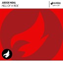 Judge Neal - Hell Of A Ride Extended Mix