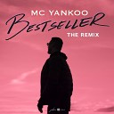 MC Yankoo - Bestseller Remix