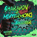 DJ MISTER MONJ - 06 MISTER MONJ SHARAPOV SHOOTER HIDDEN…