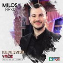 Milos Brkic - Dobro jutro rekoh zori Live