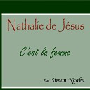 Nathalie de J sus feat Simon Ngaka - C est la femme Groove Version
