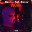 Draugur - Work feat Draugur