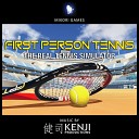 Kenji - First Person Tennis The Real Tennis Simulator Extended Version…