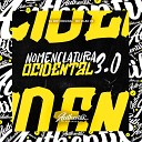 DJ BNF ORIGINAL MC VIL O ZS - Nomenclatura Ocidental 3 0