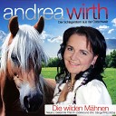 Andrea Wirth - Stolz und Ehre