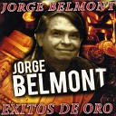 Jorge Belmont - Arriba Abajo y a los Lados