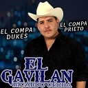 Ricardo Cerda EL Gavilan - El Compa Prieto