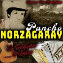 Pancho Norzagaray - Viva Mi Suerte