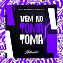 DJ Nego da ZO feat MC PR MC Zanquetta - Vem no Toma Toma