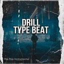 Hip Hop Instrumental Type Beat Brasil Type… - Drill Type Beat