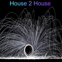 DHertz - House 2 House