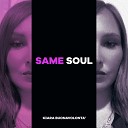 Kiara Buonavolont - Same Soul