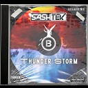 Sashtek - Thunderstorm Extended Mix