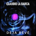 Claudio La Barca - D j r v Original Mix