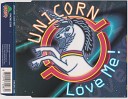 Unicorn - Love Me Radio Mix