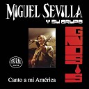 Miguel Sevilla - Poquito a Poco