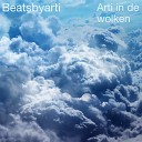 Beatsbyarti - Arti in de Wolken