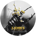 2JOHN S Ft Sevenever Nopopstar Eugene Jay - Without A War Original Mix