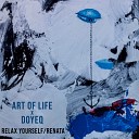 Art Of Life - Relax yourself