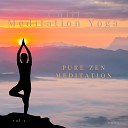 Chill Meditation Yoga - Mindful Balance Therapy