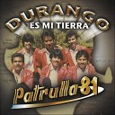 Patrulla 81 - La Mas Bonita