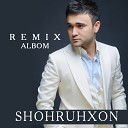 Shohruhxon - Komila Remix