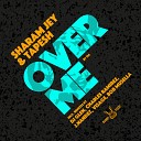 Sharam Jey Tapesh - Over Me Dj Glen Remix