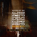 M K Clive feat Blue - Desire CutOff Remix