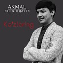 Akmal Xolxodjayev - Ko'zlaring