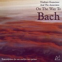 Vladimir Kuznetsov And The Associates - Allemande BWV 814 I G Minor