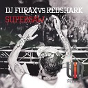 Dj Furax vs Redshark - Supersaw Oxoon Remix