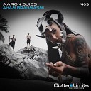 Aaron Suiss - Aham Brahmasmi Original Mix