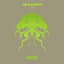 Abi Q and Raw E - 12 Original Mix