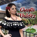 Chayito Valdez - Me Persigue Tu Sombra
