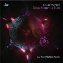Colin McNeil - Deep Magenta Stars Vince Watson Remix