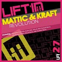 Mattic Kraft - Revolution Alexdoparis Remix