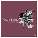 Yasuo Sato - I Found my Own Place in her Whole Love