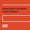 Human Don t Be Angry - Heart Outside Body