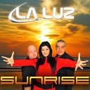La Luz - Sunrise Radio Mix