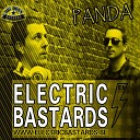 Electric Bastards - Panda Original Mix