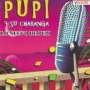 Pupi y su Charanga - Ritmo Boogaloo