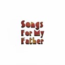 Jo Didderen - Song for My Father