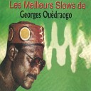 Georges Ou draogo - Adjaratou