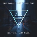 The Wolf Party Tonight - Sunrise