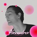 Alexey Alexandrov - Пораженные цели