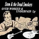 Stem the Dead Smokers - Too Little or Too Late