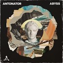 Antonator - Abyss Extended