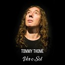 Tommy Thom - Ver o Sol