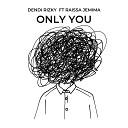 Dendi Rizky feat Raissa Jemima - Only You What We Feel What we See