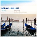 Fade feat Angel Falls - Space Alexander Tarasov Remix